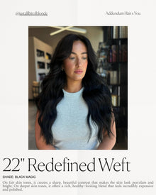 Black Magic - Redefined Weft
